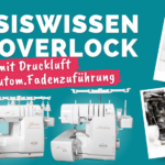 Basiswissen Overlock Druckluft auto