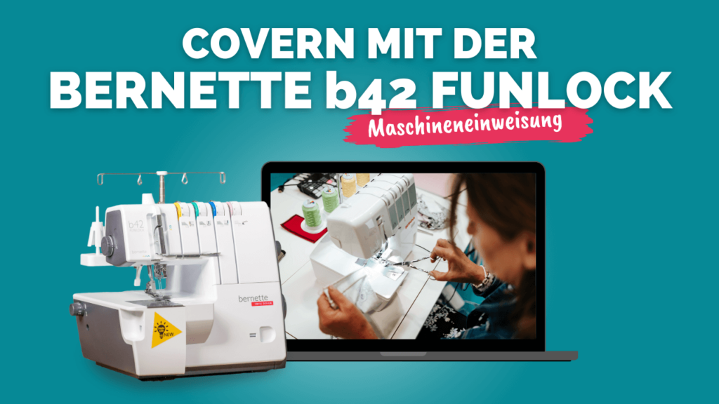 Covern mit der Bernette b42 Funlock 1