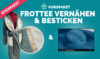 FROTTEE vernaehen besticken kompr