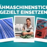 Naehzimmer Naehmaschinenstiche gezielt einsetzen ohneNaehzimmer kompr