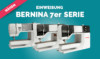 Einweisung Bernina7erReihe naehen kompr
