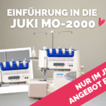 Grafik zur Einführung in die Juki MO-2000 Overlockmaschine mit Maschinenansicht, Detailaufnahme der Bedienelemente und Hinweis auf ein zeitlich begrenztes Kursangebot