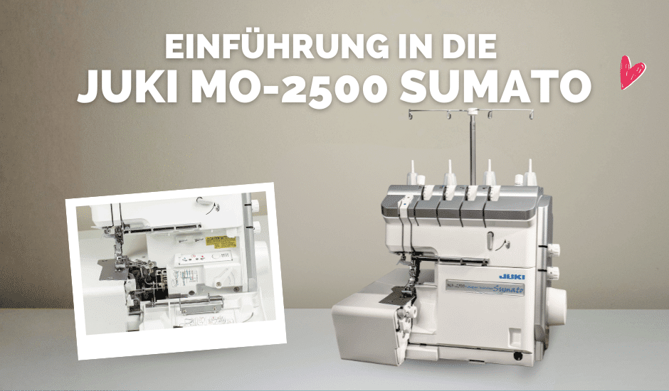 Grafik zur Einführung in die Juki MO-2500 Sumato mit Abbildung der Overlockmaschine und Detailansicht des Greiferbereichs