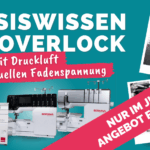 Grafik zum Overlock-Grundlagenkurs mit Drucklufteinfädelung, manueller Fadenspannung, verschiedenen Overlockmaschinen und Sonderangebot